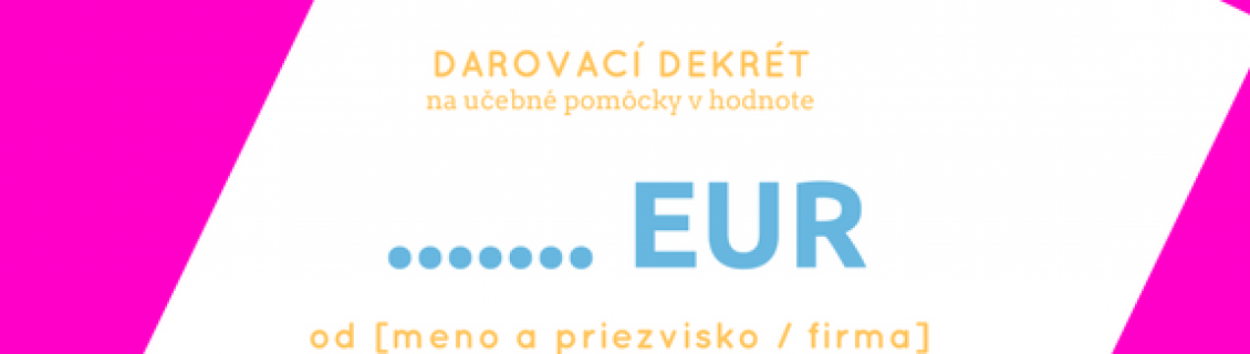 Darujte nové pomôcky vašej škole/škôlke